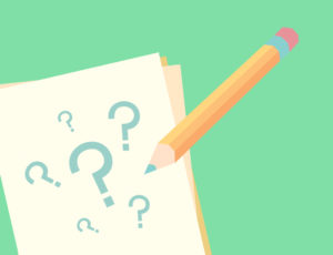 A graphic pieces of paper and a pencil on a green background. There are multiple question marks on the top piece of paper.